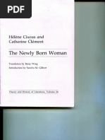 Cixous, Hélène, and Cathérine Clement. The Newly Born Woman.