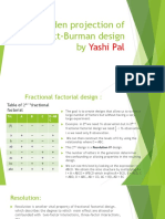 A Hidden Projection of Plackett-Burman Design By: Yashi Pal