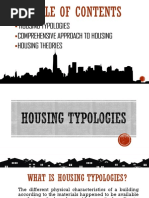 Housing Typologies, Comprehensive Approach and Theories On Housing