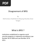 Disagreement of BPJS: by Mafruhatun Nadhifah & Mayang Mustika Dewi Tarigan