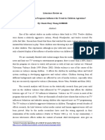 Literature Review On How Did Television Programs Influence The Trend in Children Agression? by Chuah Huey Theng 22380108