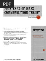 Four Eras of Mass Communication Theory