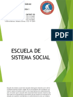 Escuela de Sistema Social