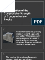 Determination of The Compressive Strength of Concrete Hollow Blocks