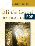 Eli The Good Discussion Guide