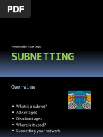 Subnetting: Presented by Katie Ceglia