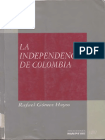 La Independencia de Colombia - Rafael Gómez Hoyos