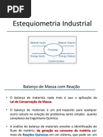 Estequiometria Industrial I - Aula 4 - Balanço de Massa Com Reação Química