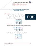 Ejercicios Resueltos de Metodo de Asignacion y Metodo de Transportes