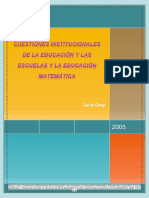 Garay, Lucía. Cuestiones Institucionales de La Educación y Las Escuelas y La Educación Matemática