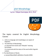 English Morphology: by Drs. I Wayan Suarnajaya, M.A., PH.D