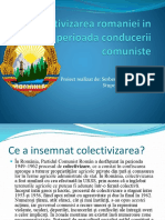 Colectivizarea Romaniei in Perioada Conducerii Comuniste