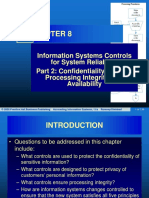 Chapter 8 Information Systems Controls For System Reliability-Part 2 Confidentiality, Privacy, Processing Integrity, and Availability