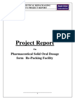 Project Report: Pharmaceutical Solid Oral Dosage Form Re-Packing Facility