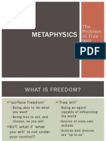 Metaphysics: The Problem of Free Will