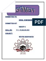 Submitted To: Engr. Sumureen Submitted By: Group 2 Roll - No: (11,18,22,23,39) Subject: Water Resources