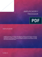 Amplificador y Troceador