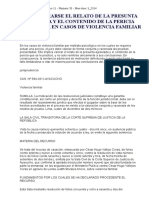 Debe Valorarse El Relato de La Presunta Agraviada y El Contenido de La Pericia Psicológica en Casos de Violencia Familiar