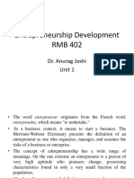 Entrepreneurship Development RMB 402: Dr. Anurag Joshi Unit 1