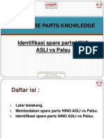 Hino Spare Parts Knowledge: MDL/SPK-02/07/2015 Spare Parts Training Spare Parts Division PT. Hino Motors Sales Indonesia