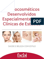 Dermocosméticos Desenvolvidos Especialmente para Clínicas de Estética