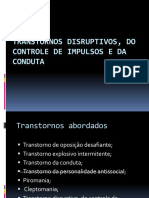 Transtornos Disruptivos, Do Controle de Impulsos e