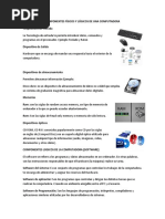 Componentes Físicos y Lógicos de Una Computadora