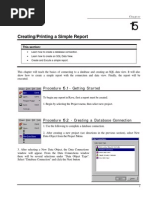 Creating/Printing A Simple Report: This Section