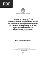 Como El Cangrejo: La Construcción de Un Problema Social: Los Discursos de La Prensa Bogotana (El Tiempo, El Espacio y El Nuevo Siglo) Sobre El Embarazo Adolescente, 2000-2007.