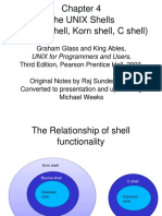 The UNIX Shells (Bourne Shell, Korn Shell, C Shell)