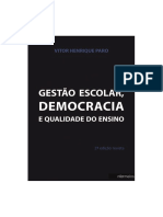 PARO, V. - Gestao Escolar, Democracia e Qualidade Do Ensino