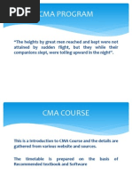 Introduction CMA Program