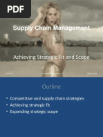 Supply Chain Management: Achieving Strategic Fit and Scope