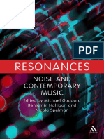 Michael Goddard, Benjamin Halligan, Nicola Spelman - Resonances - Noise and Contemporary Music-Bloomsbury Academic (2013)