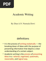 Academic Writing: by Dian A.N. Nurmala Dewi