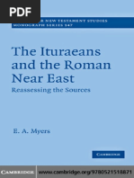 Myers E. A.-The Ituraeans and The Roman Near East - Reassessing The Sources (Society For New Testament Studies Monograph Series) (2010) PDF