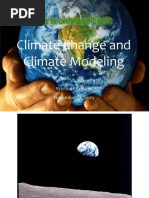 Climate Change and Climate Modeling: Kristina Fitzhugh November 17, 2009