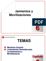 Primeros Auxilios: Levantamientos y Movilizaciones