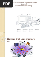 CSC1301: Introduction To Computer Science Fundamental of Data Storage