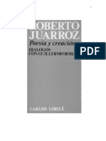 Roberto Juarroz - Poesía y Creación. Diálogos Con Guillermo Boido