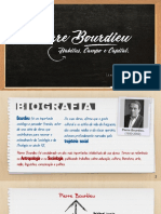 Apresentação Sociologia (Pierre Bourdieu: Habitus, Campo e Capital)