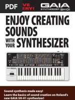 Enjoy Creating Sounds Synthesizer: With Your