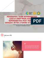 Loss & Grief Intra Uterine Fetal Death: Penerapan Teori Keperawatan Pada Asuhan Keperawatan Post Partum Dengan