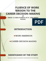 The Influence of Work Immersion To The Career Decision-Making