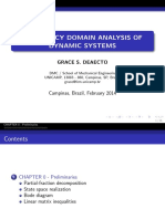 Frequency Domain Analysis of Dynamic Systems: Grace S. Deaecto