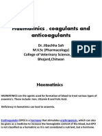 Haematinics, Coagulants and Anticoagulant - DR - Jibachha Sah, M.V.SC, Lecturer