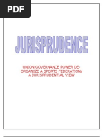 Union Governance Power De-Organize A Sports Federation/ A Jurisprudential View