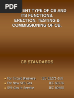 Different Type of CB and Its Functions. Erection, Testing & Commissioning of CB