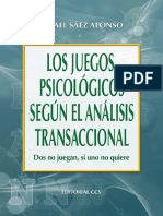 Los Juegos Psicológicos Según El Analisis Transaccional - Rafael Sáez Alonso