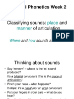 Practical Phonetics Week 2: Place Manner